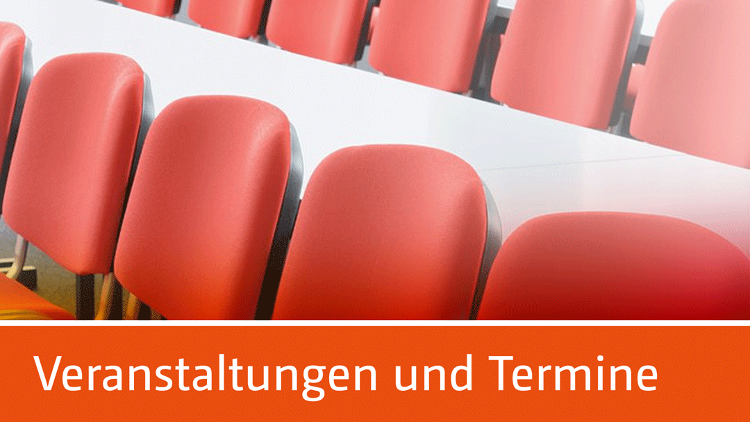Veranstaltungen und Termine